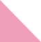 light pink triangle